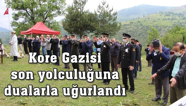 Kore Gazisi son yolculuğuna dualarla uğurlandı