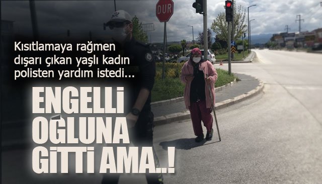 Yardım isteğini polis geri çevirmedi