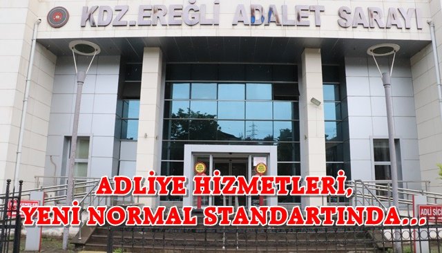 Adliye, hizmet vermeye başladı