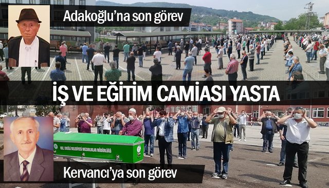 İŞ VE EĞİTİM CAMİASININ ACI KAYIPLARI