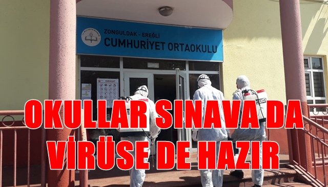 Okullar, sınav öncesi dezenfekte ediliyor