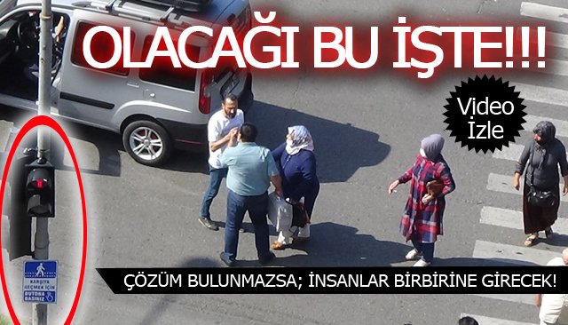 ÇÖZÜM BULUNMAZSA; İNSANLAR BİRBİRİNE GİRECEK!!!