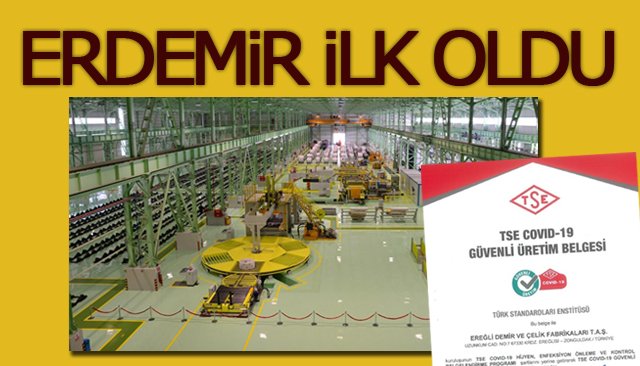 ERDEMİR İLK OLDU…