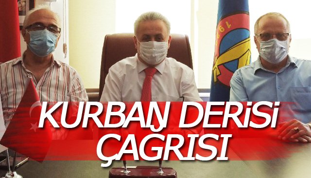 KURBAN DERİSİ ÇAĞRISI