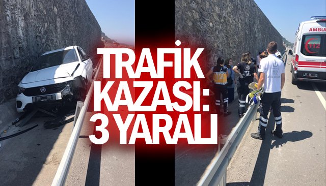 TRAFİK KAZASI: 3 YARALI