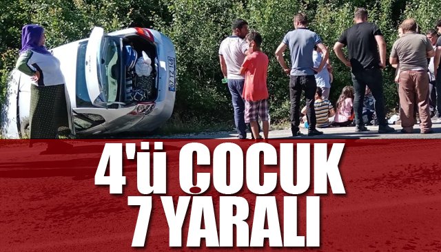 TRAFİK KAZASI: 4´Ü ÇOCUK 7 YARALI