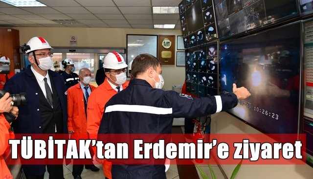 TÜBİTAK’tan Erdemir’e ziyaret