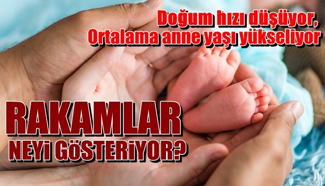 Zonguldak’ta ortalama anne yaşı yükseliyor... RAKAMLAR NEYİ GÖSTERİYOR?