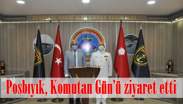    Posbıyık, Komutan Gün’ü ziyaret etti