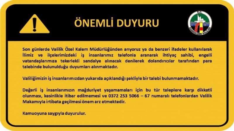 VALİLİKTEN DOLANDIRICI UYARISI - 1