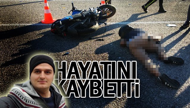 Yeni aldığı motosikletiyle kaza yaptı; hayata tutunamadı...