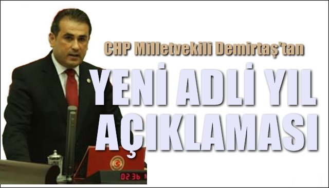 Demirtaş’tan “Adli Yıl” mesajı…