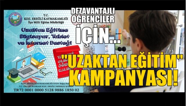 Dezavantajlı öğrenciler için kaymakamlıkça düzenleniyor… “UZAKTAN EĞİTİM KAMPANYASI!”