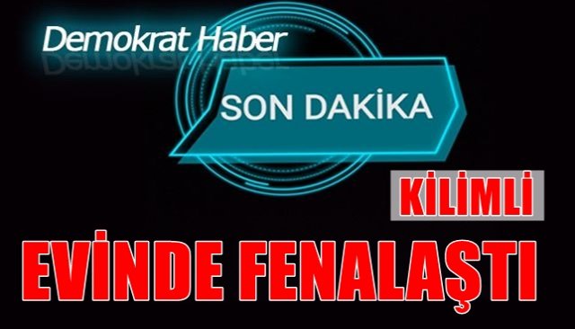 EVİNDE FENALAŞAN POZİTİF VAKA HASTANEYE KALDIRILDI