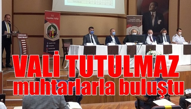 Vali Tutulmaz, Muhtarlarla buluştu