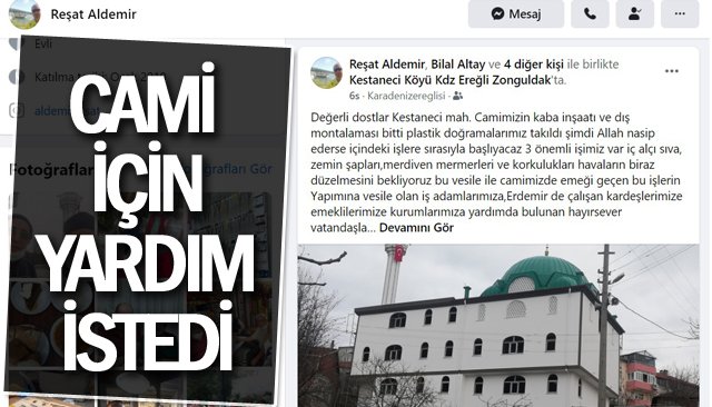 CAMİ İÇİN YARDIM İSTEDİ