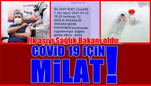 COVİD 19 İÇİN MİLAT!