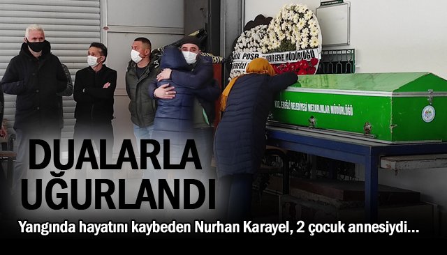 DUALARLA UĞURLANDI