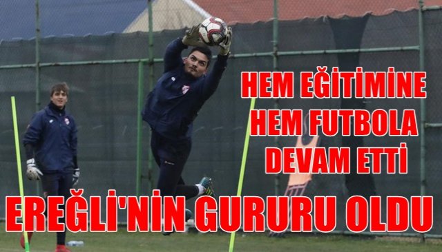 GENÇ SPORCU, EREĞLİ´NİN GURURU OLDU 