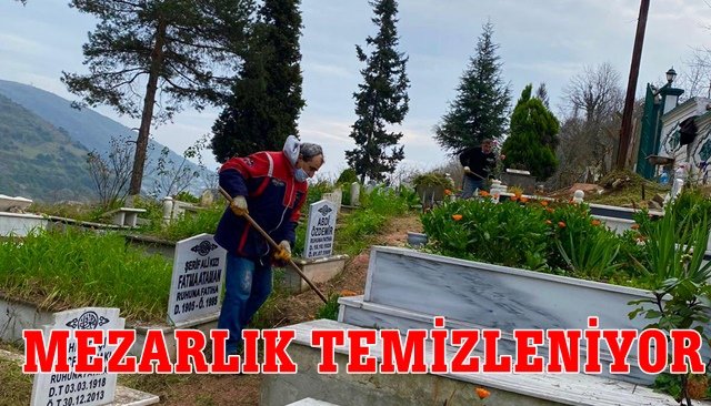 MEZARLIK TEMİZLENİYOR