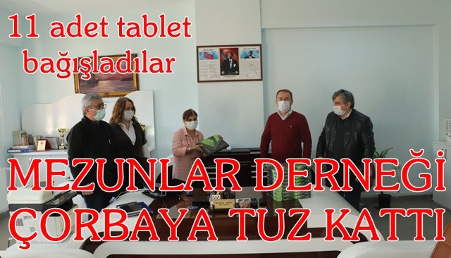 Mezunlar Derneği, çorbaya tuz kattı