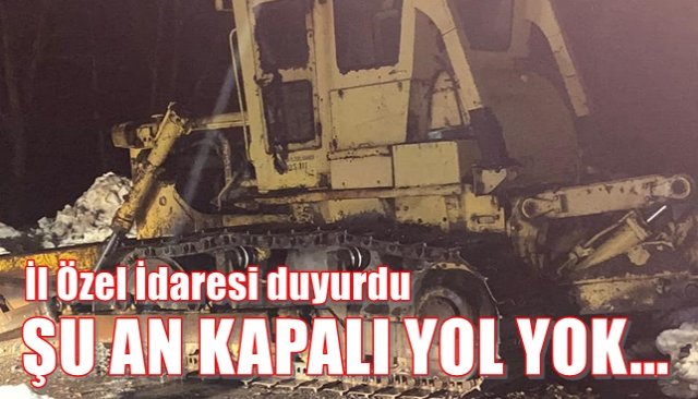 ŞU AN KAPALI YOL YOK...