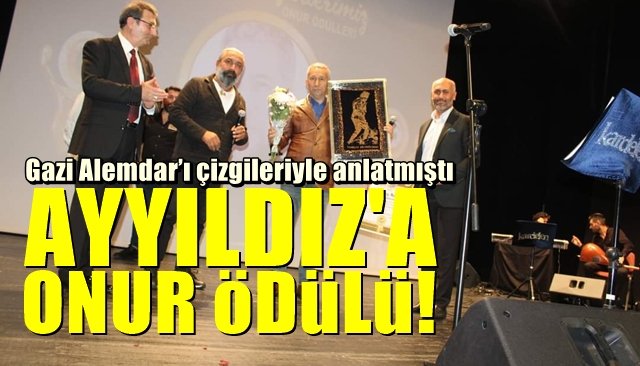 Ayyıldız´a Onur Ödülü!