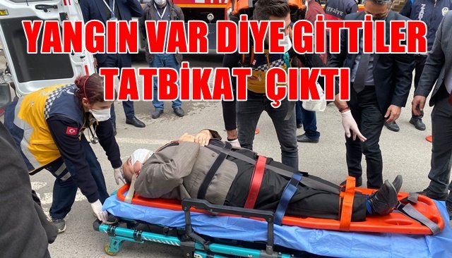  Belediye yangın var diye gittiler, tatbikat olduğu anlaşıldı