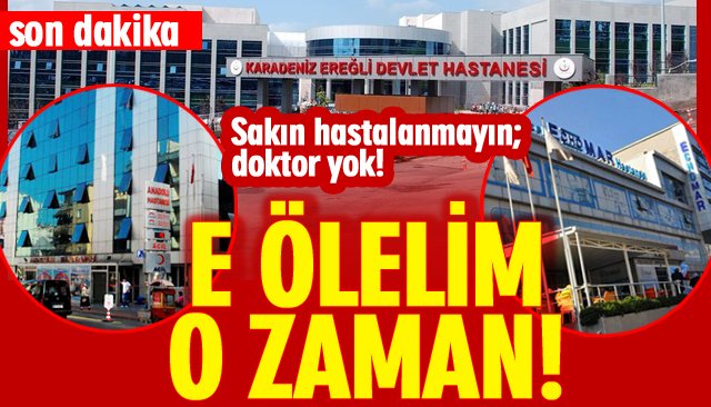 DEVLET, ANADOLU, ECHOMAR; DOKTOR YOK!