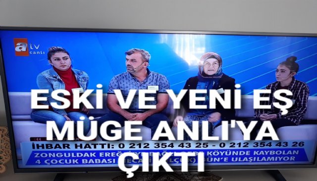 ESKİ VE YENİ EŞ MÜGE ANLI´YA ÇIKTI