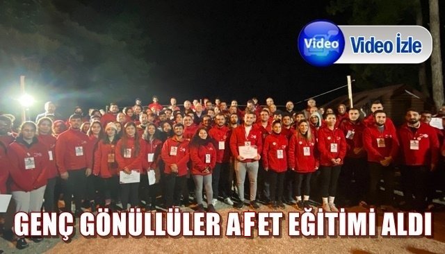 GÖNÜLLÜ GENÇLER, AFET EĞİTİMİ ALDI