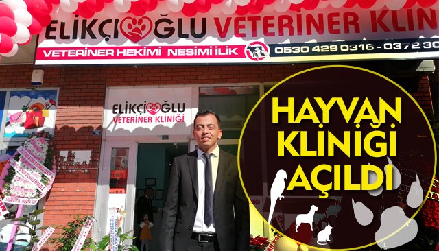 HAYVAN KLİNİĞİ AÇILDI