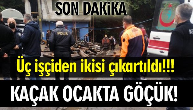 KAÇAK OCAKTA GÖÇÜK!