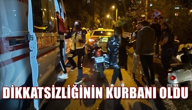 MOTOSİKLET SÜRÜCÜSÜ BİR ANLIK DİKKATSİZLİĞİNİN KURBANI OLDU