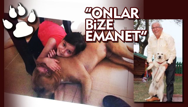 “ONLAR BİZE EMANET”