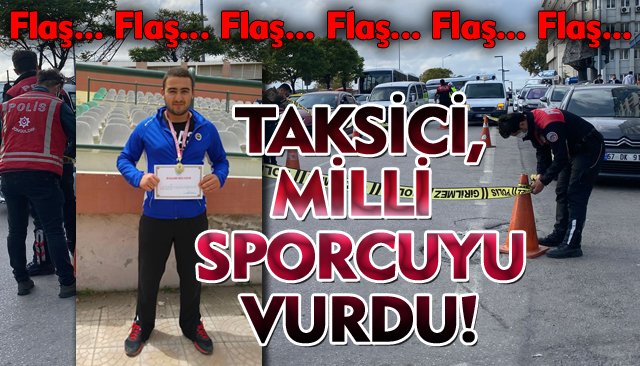 SON DAKİKA/ MİLLİ SPORCU VURULDU!