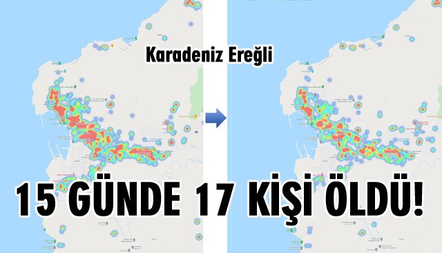 15 GÜNDE 17 KİŞİ ÖLDÜ!