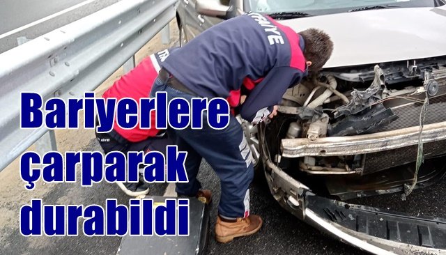 Bariyerlere çarparak durabildi