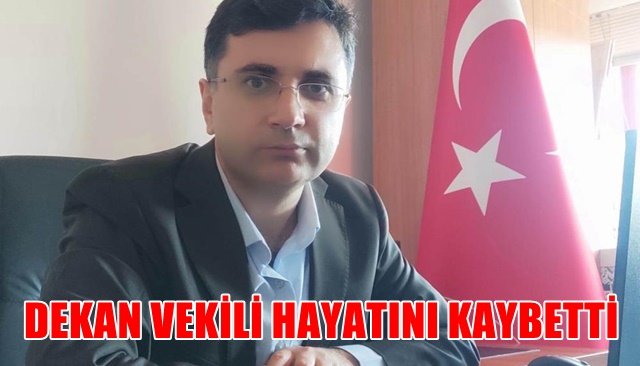  BEÜ Turizm Fakültesi Dekan Vekili hayatını kaybetti