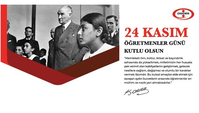 ERDEMİR, 24 KASIM ÖĞRETMENLER GÜNÜ´NÜ KUTLADI