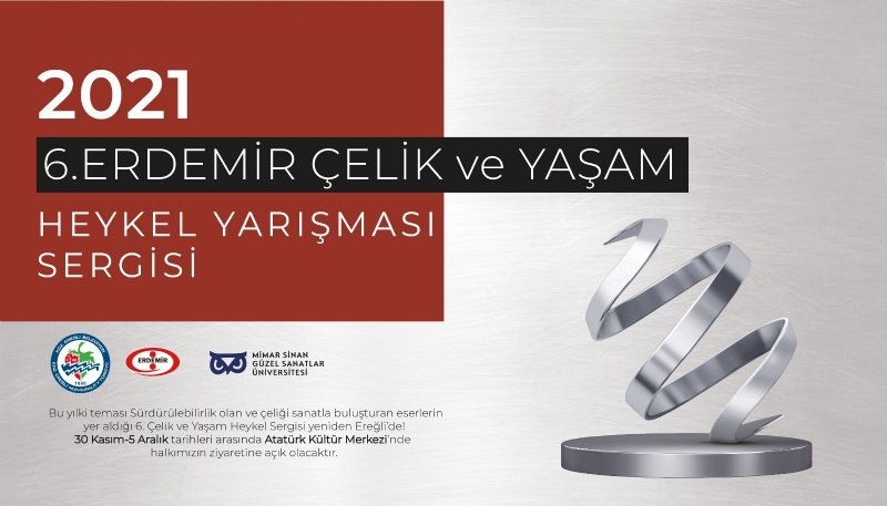 ERDEMİR’DEN ÇELİK ve YAŞAM HEYKEL YARIŞMASI SERGİSİ - 1