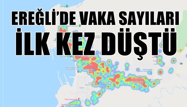 EREĞLİ’DE VAKA SAYILARI İLK KEZ DÜŞTÜ