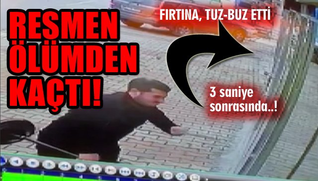 FIRTINANIN İNANILMAZ GÜCÜNÜ KAMERALAR KAYDETTİ!