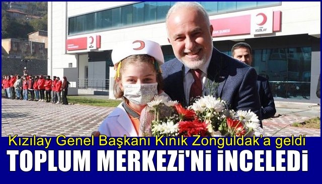 Kızılay Genel Başkanı Kınık Zonguldak’a geldi