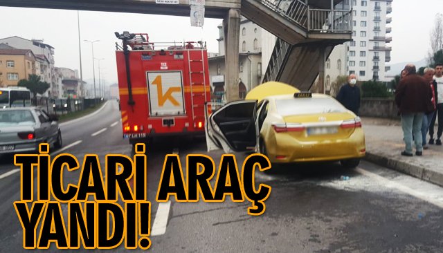 TİCARİ ARAÇ YANDI!