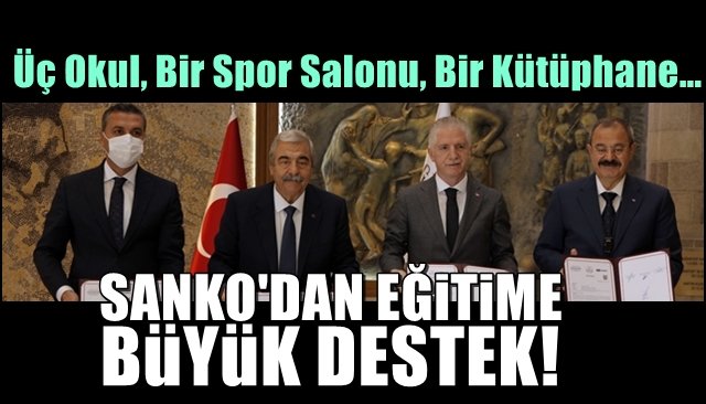 Üç Okul, Bir Spor Salonu, Bir Kütüphane… SANKO’DAN EĞİTİME BÜYÜK DESTEK