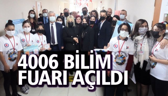 4006 BİLİM FUARI AÇILDI