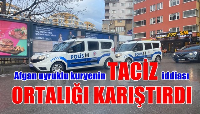 Afgan uyruklu kuryenin taciz iddiası ortalığı karıştırdı