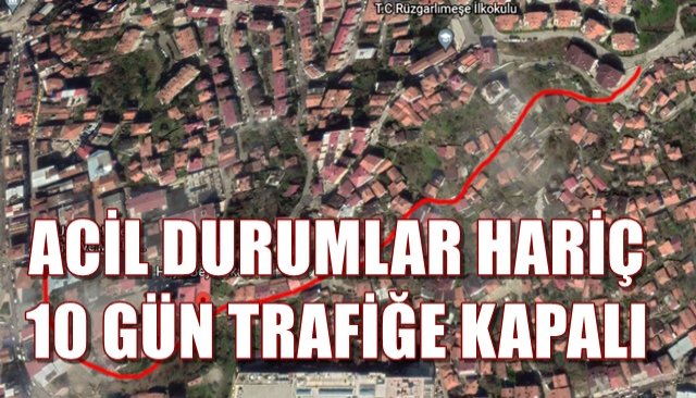  Aman dikkat o yol 10 gün kapalı