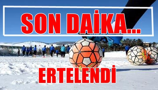 Amatör futbol karşılaşmaları ertelendi